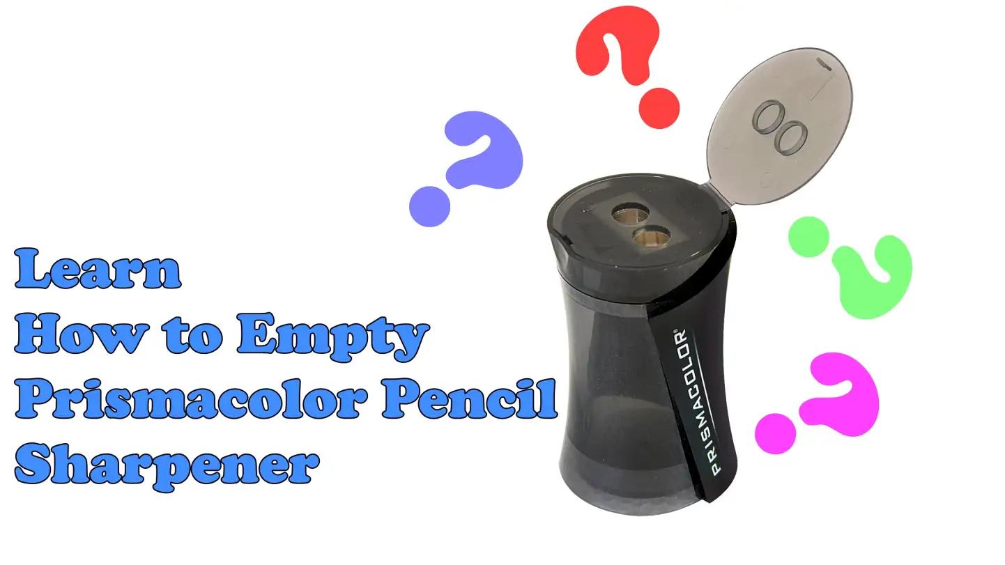 How to empty prismacolor pencil sharpener_1